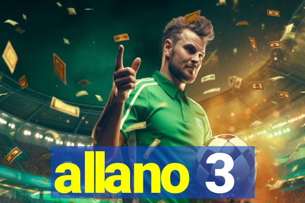 allano 3